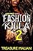 Fashion Killa (Fashion Kill...