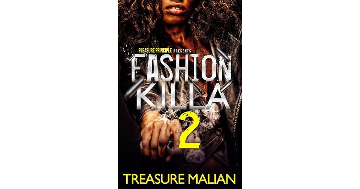 Fashion Killa (Fashion Killa 2) by Treasure Malian