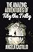 The Amazing Adventures of T...