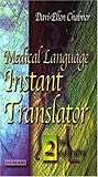Medical Language Instant Translator