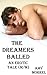The Dreamers Balled - An Erotic Tale (m/m)