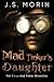 Mad Tinker's Daughter (Mad Tinker Chronicles, #1)