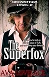 The Superfox (Geekrotica, #2) The Superfox (Geekrotica, #2)