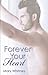 Forever Your Heart (The Hea...