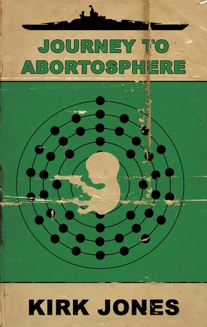 Journey to Abortosphere (ebook)
