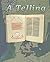 A Telling (A Retelling of the Norse Volsungasaga Book 1)