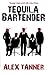Tequila Bartender