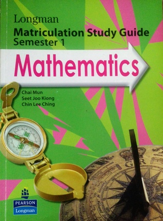 Longman Mathematics Matriculation Study Guide Semester 1