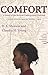 Comfort: A Novel of the Rev...