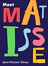 Meet Matisse /anglais