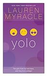 yolo by Lauren Myracle