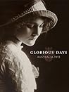 Glorious Days: Australia 1913 Glorious Days: Australia 1913