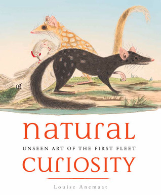 Natural Curiosity: Unseen Art of the First Fleet (Paperback)
