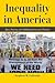 Inequality in America: Race, Poverty, and Fulfilling Democracy's Promise (Dilemmas in American Politics)