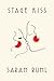 Stage Kiss by Sarah Ruhl