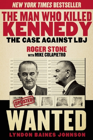 pdf download The Man Who Killed Kennedy: The Case Against LBJ