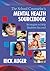 The School Counselor's Mental Health Sourcebook: Strategies to Help Students Succeed
