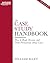 The Case Study Handbook by William Ellet