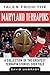 Tales from the Maryland Terrapins by Dave  Ungrady
