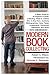 Modern Book Collecting: A Basic Guide to All Aspects of Book Collecting: What to Collect, Who to Buy from, Auctions, Bibliographies, Care, Fakes, Investments, Donations, Definitions, and More