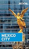 Moon Mexico City (Moon Handbooks)