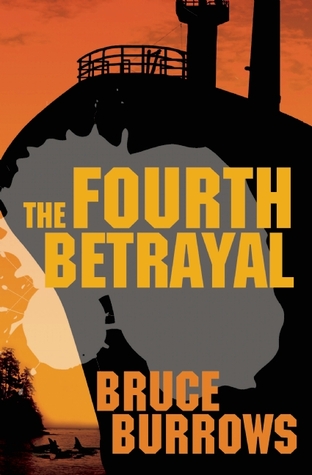The Fourth Betrayal (Paperback)