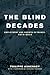 The Blind Decades: Employment and Growth in France, 1974-2014