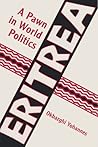 Eritrea, a Pawn in World Politics
