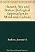 Darwin, Sex, and Status: Biological Approaches to Mind and Culture