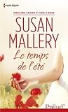 Le temps de l'été by Susan Mallery