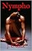 Nympho (The Nympho Series Book 1)