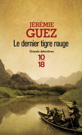 Le dernier tigre rouge (Paperback)