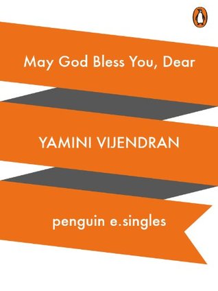 May God Bless You, Dear (Kindle Edition)