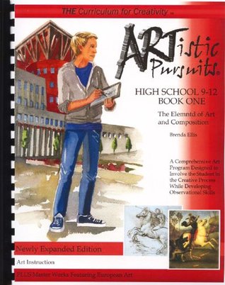 Artistic Pursuits High School 9-12 Book One: The Elements of Art and Composition (Spiral-bound)