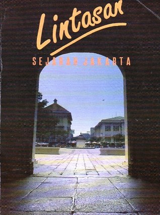 Lintasan Sejarah Jakarta