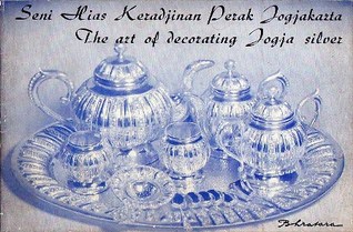 Seni Hias Keradjinan Perak Jogjakarta / The Art of Decorating Jogja Silver