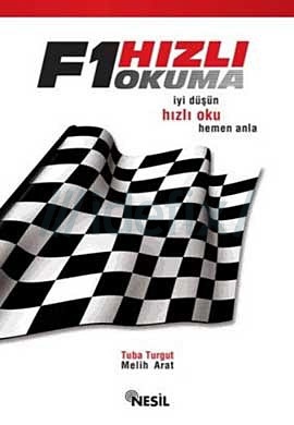 F1 Hızlı Okuma (İyi Düşün, Hızlı Oku, Hemen Anla)
