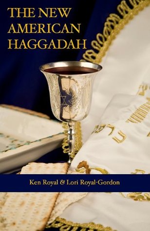 The New American Haggadah: A Simple Passover Seder for the Whole Family (Kindle Edition)