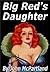 Big Red's Daughter by John McPartland