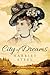 City of Dreams by Harriet Steel