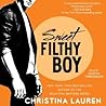 Sweet Filthy Boy by Simon & Schuster