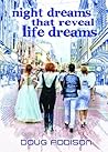Night Dreams Reveal Your Life Dreams Night Dreams Reveal Your Life Dreams
