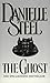 The Ghost by Danielle Steel The Ghost by Danielle Steel