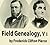 Field Genealogy Being the Record of All the Field Family in America Whose Ancestors Were in This Country Prior to 1700: V. 1