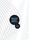 Century Swept Brutal