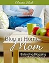 Blog At Home Mom