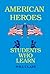 American Heroes: Students W...