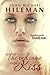 The End Came With A Kiss (Beautiful Dead Book 1)