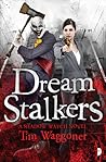 Dream Stalkers (Shadow Watch, #2)
