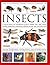 The Illustrated World Encyclopedia of Insects: A Natural History and Identification Guide